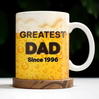 Greatest Dad Since 1996, Beer Bubbles - Personalized Custom Coffee Mug - DAD073_MG