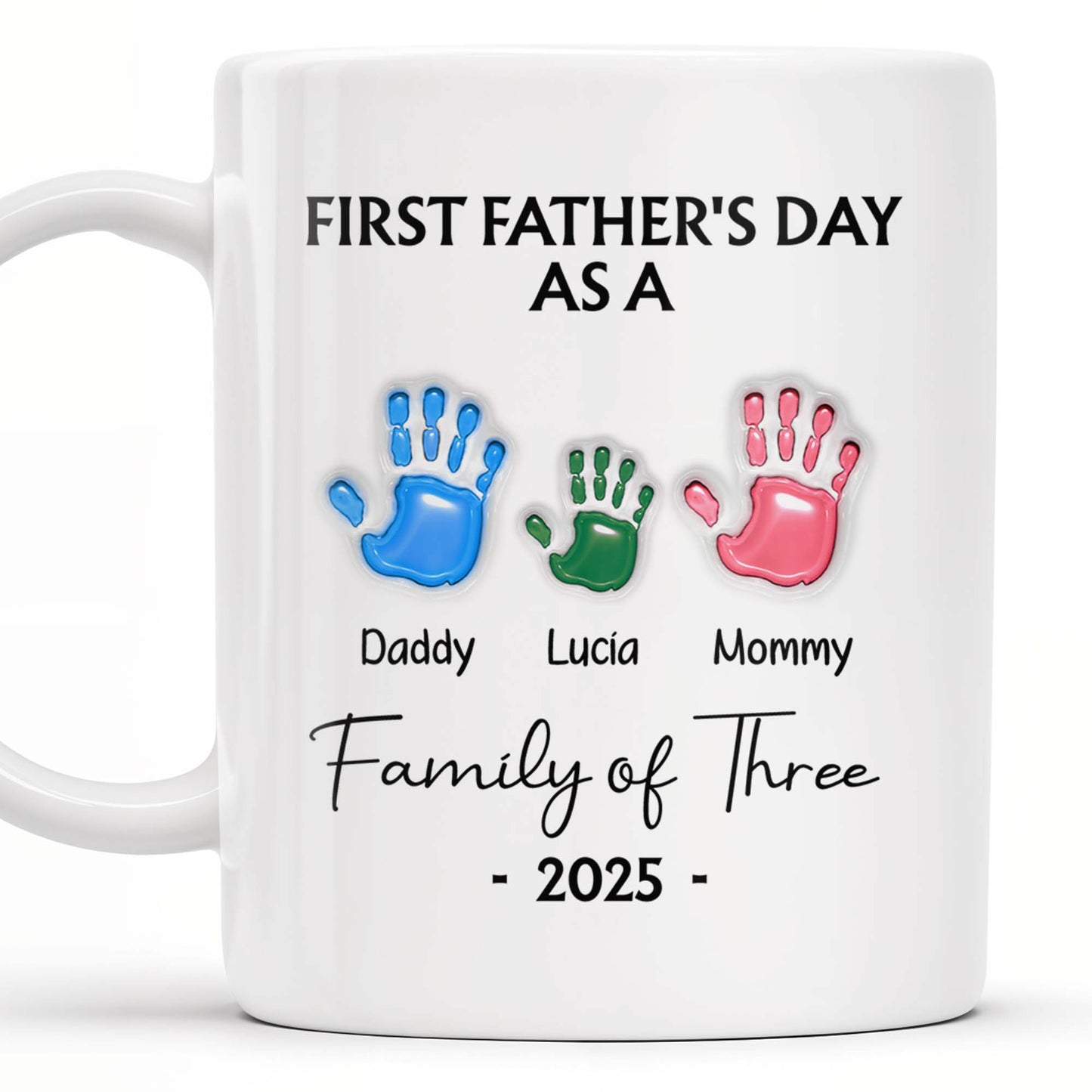 First Father's Day As A Family of Three, Handprints - Personalized Custom Coffee Mug - DAD074_MG