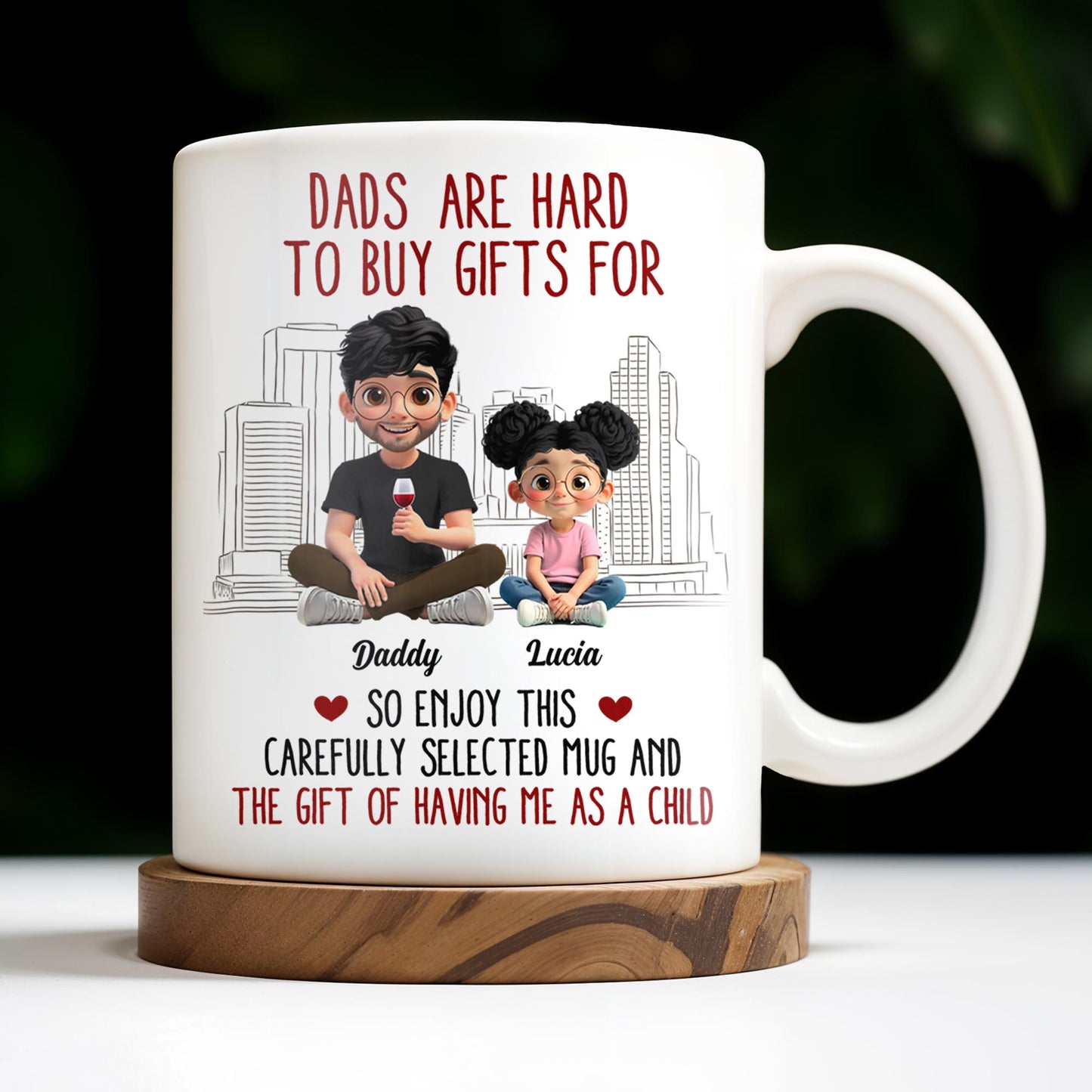 Dads Are Hard To Buy Gifts For, Enjoy This Carefully Selected Mug, Father and Daughter - Personalized Custom Coffee Mug - DAD101_MG