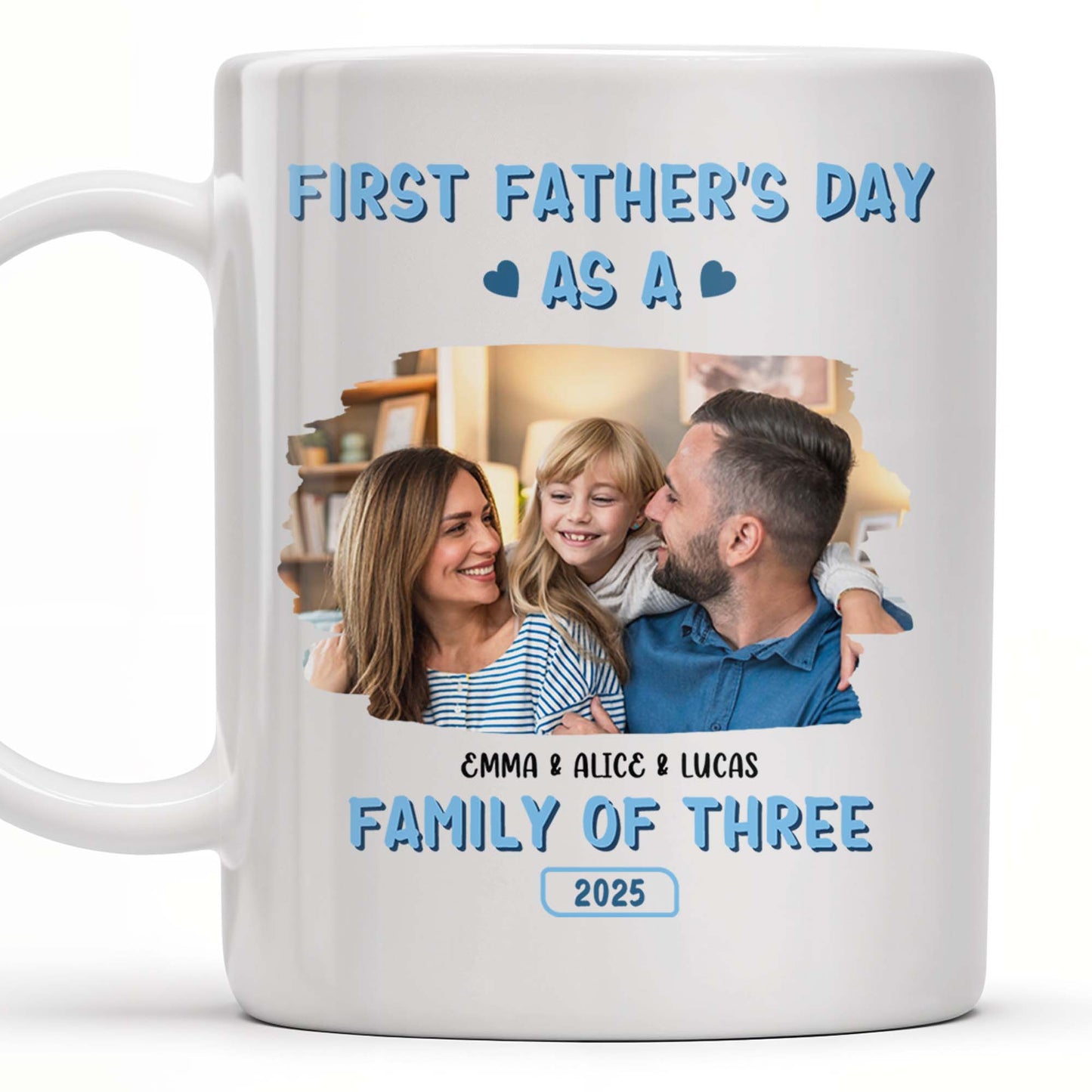 First Father's Day As A Family Of Three, Family Photo And Heart Icons - Personalized Custom Coffee Mug - DAD117_MG