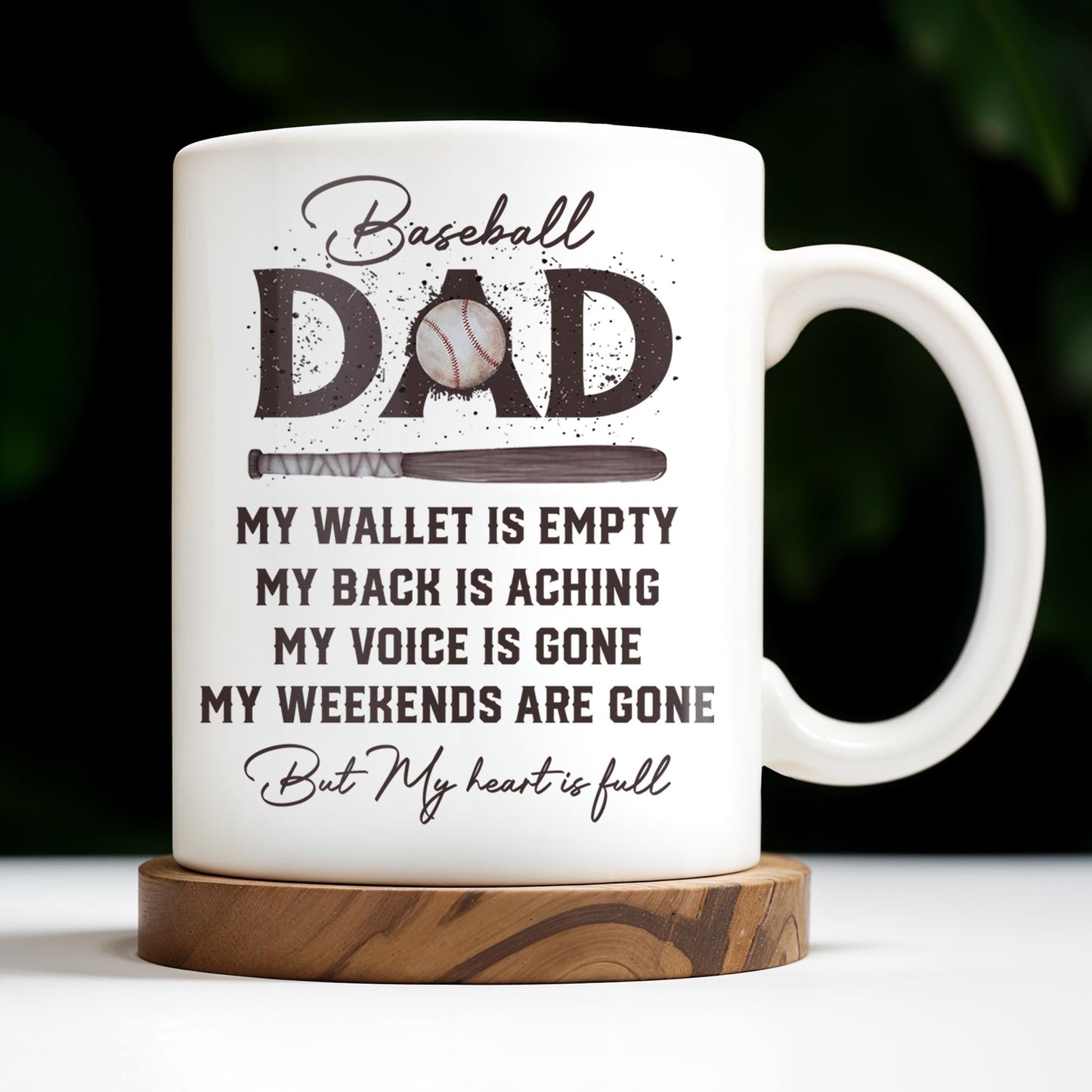 Baseball Dad, Heart Full Message - Personalized Custom Coffee Mug - DAD135_MG