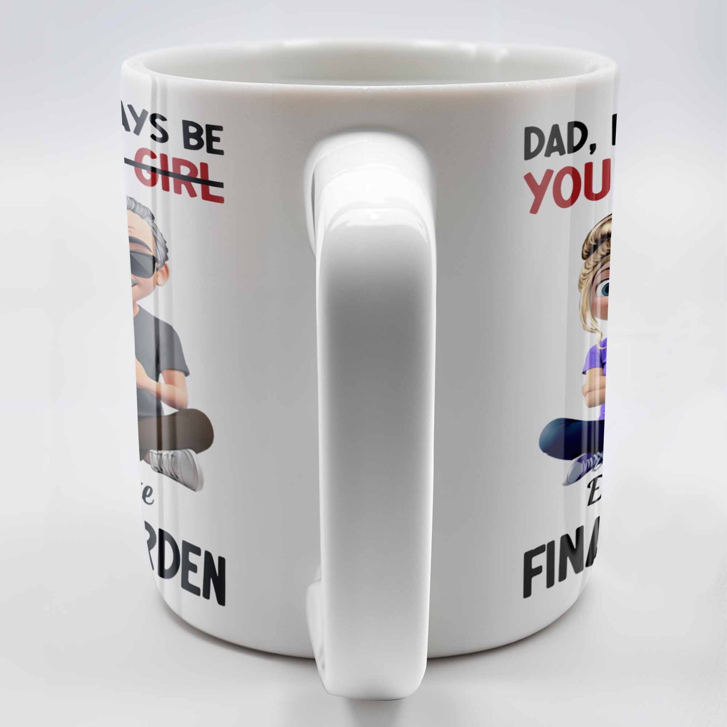 Dad, I Will Always Be Your Little Girl, Girl and Dad Sitting - Personalized Custom Coffee Mug - DAD137_MG