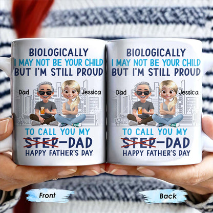 Biologically I May Not Be Your Child But I'm Still Proud To Call You My Step-Dad, Cartoon Characters and City Skyline - Personalized Custom Coffee Mug - DAD139_MG