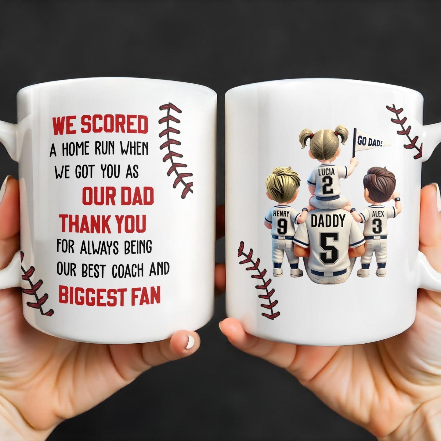 We Scored A Home Run When We Got You As Our Dad, Baseball Stitches And Uniforms - Personalized Custom Coffee Mug - DAD140_MG