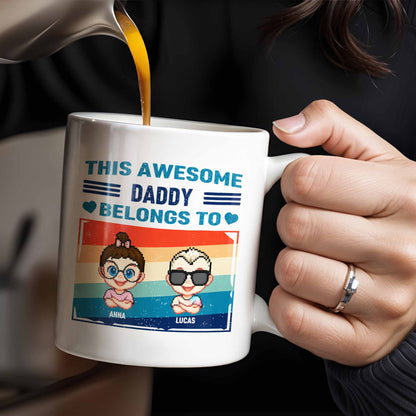 This Awesome Daddy Belongs To, Cartoon Children - Personalized Custom Coffee Mug - DAD168_MG