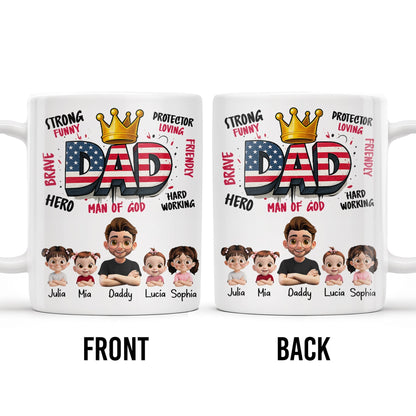 Strong Funny Brave Hero Dad, Protector Loving Friendly Man Of God - Personalized Custom Coffee Mug - DAD172_MG