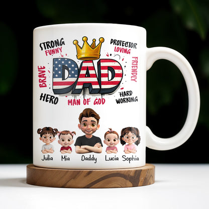 Strong Funny Brave Hero Dad, Protector Loving Friendly Man Of God - Personalized Custom Coffee Mug - DAD172_MG