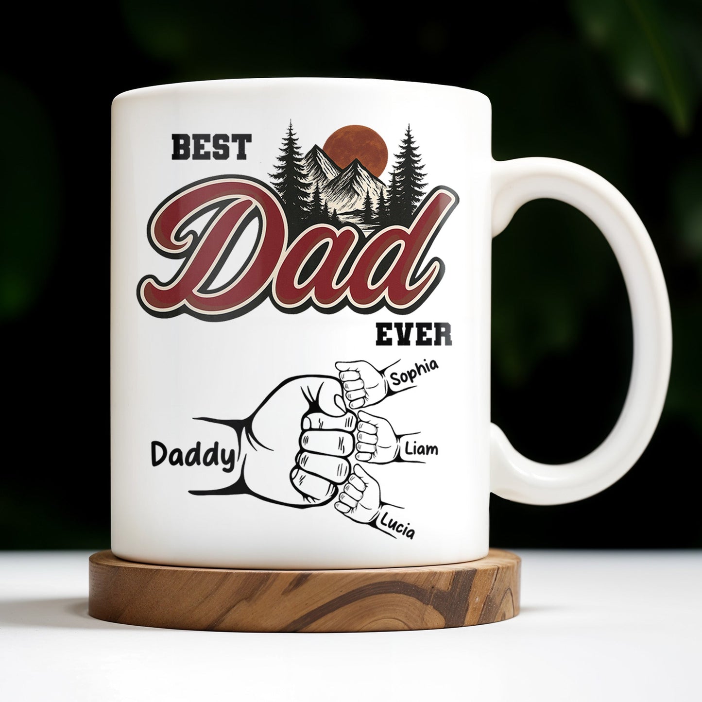 Best Dad Ever, Hand Holding, Mountains and Trees - Personalized Custom Coffee Mug - DAD204_MG