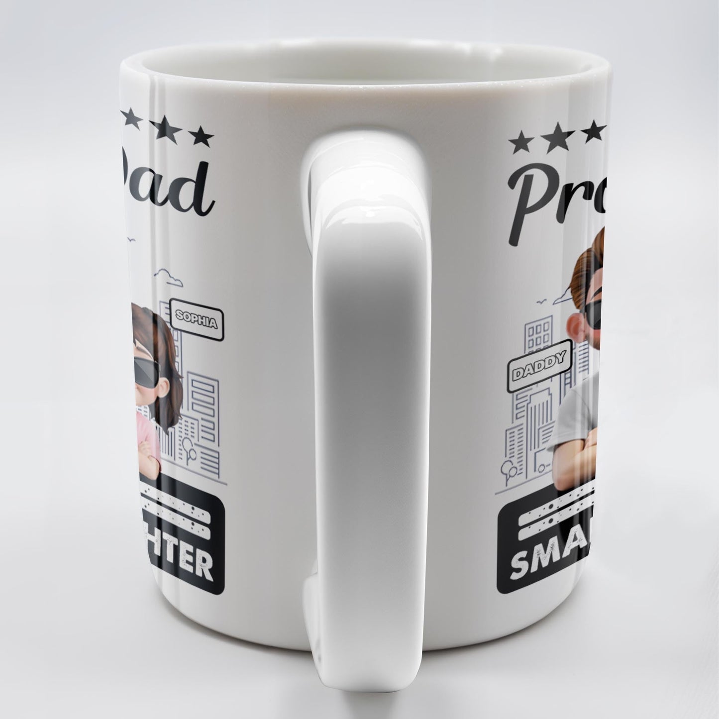 I'm A Proud Dad Of A Smart Daughter, Cityscape Design - Personalized Custom Coffee Mug - DAD207_MG