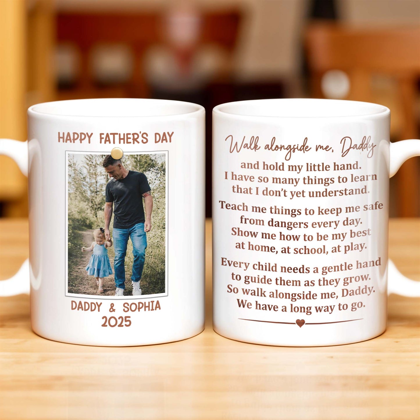 Walk Alongside Me, Daddy Heart Mug - Personalized Custom Coffee Mug - DAD217_MG