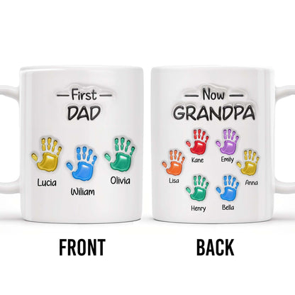 First Dad Now Grandpa Colored Handprints - Personalized Custom Coffee Mug - DAD225_MG