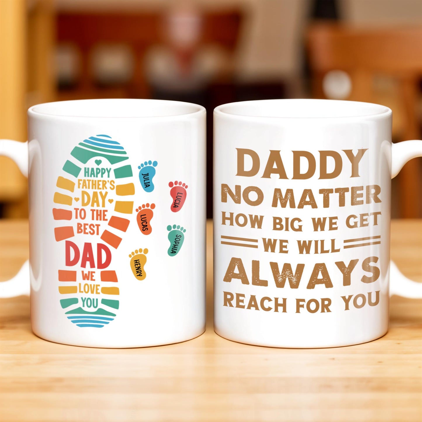 Daddy No Matter How Big We Get, Colorful Footprints - Personalized Custom Coffee Mug - DAD231_MG