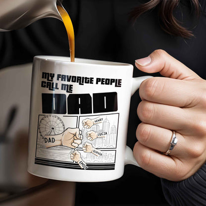 My Favorite People Call Me Dad, Cityscape Design - Personalized Custom Coffee Mug - DAD233_MG