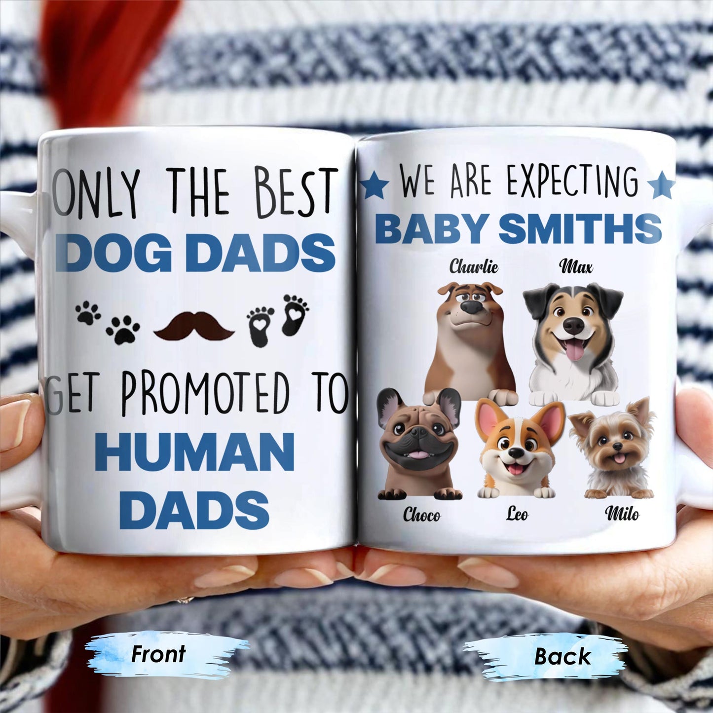 Only The Best Dog Dads Get Promoted To Human Dads - Personalized Custom Coffee Mug - DAD241_MG