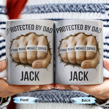 Protected By Dad Clutched Fist Design - Personalized Custom Coffee Mug - DAD264_MG