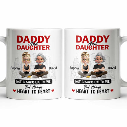 Not Always Eye To Eye But Always Heart To Heart, Cityscape - Personalized Custom Coffee Mug - DAD280_MG