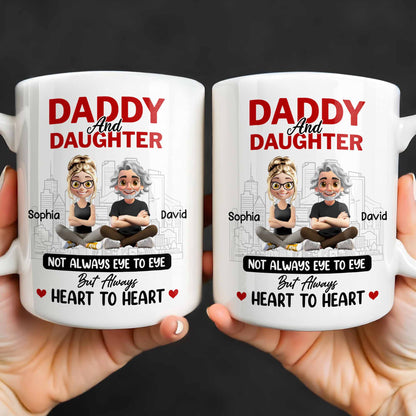 Not Always Eye To Eye But Always Heart To Heart, Cityscape - Personalized Custom Coffee Mug - DAD280_MG