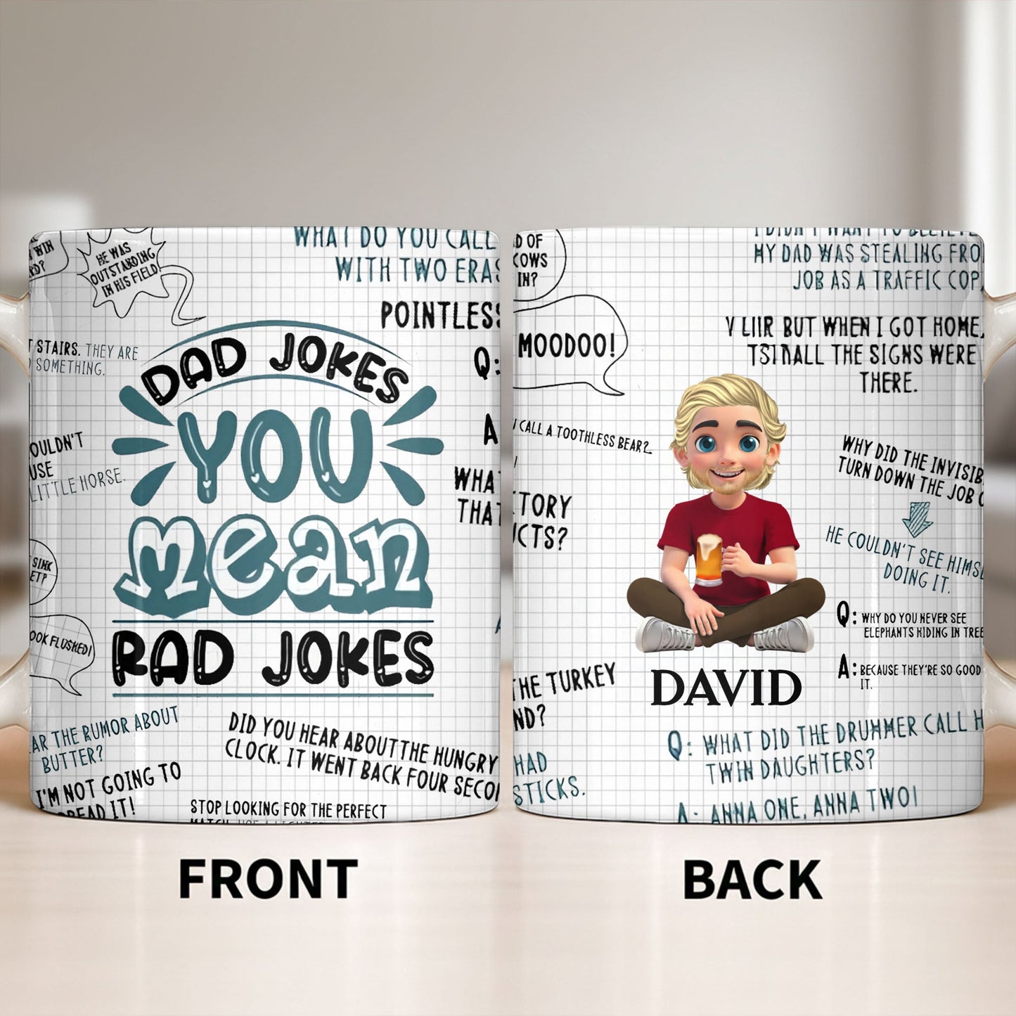 Dad Jokes You Mean Rad Jokes - Personalized Custom Coffee Mug - DAD284_MG