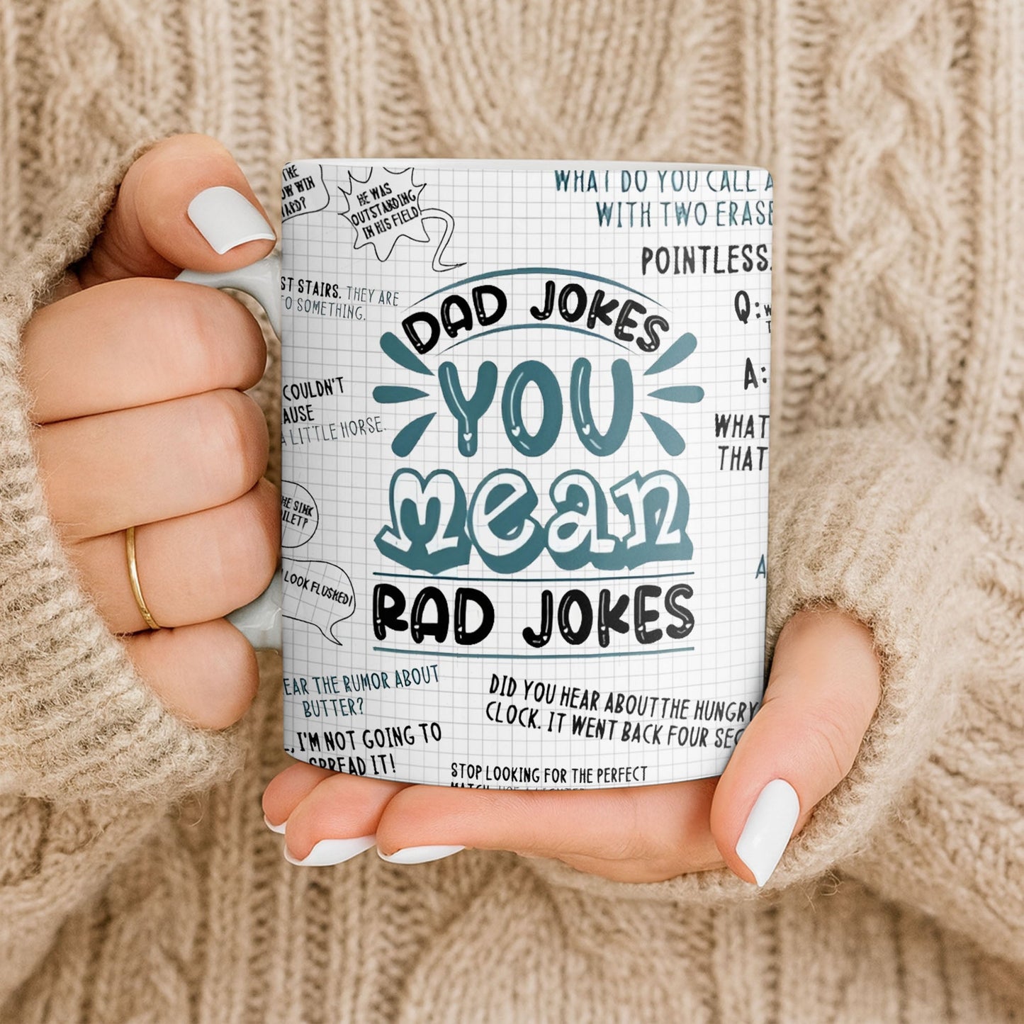 Dad Jokes You Mean Rad Jokes - Personalized Custom Coffee Mug - DAD284_MG