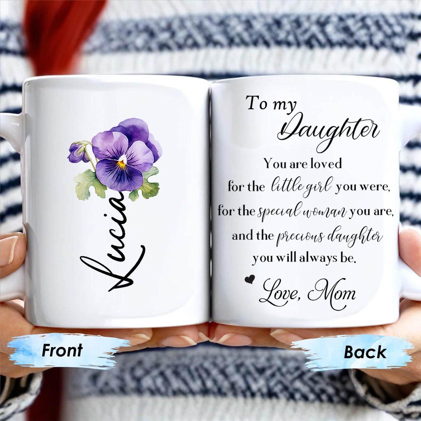 Precious Daughter Special Woman Love Mom Pansy Design - Personalized Custom Coffee Mug - DAU048_MG
