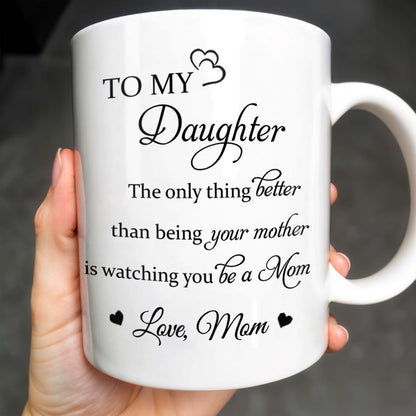 To My Daughter Watching You Be A Mom Pansy Flower Mug - Personalized Custom Coffee Mug - DAU079_MG