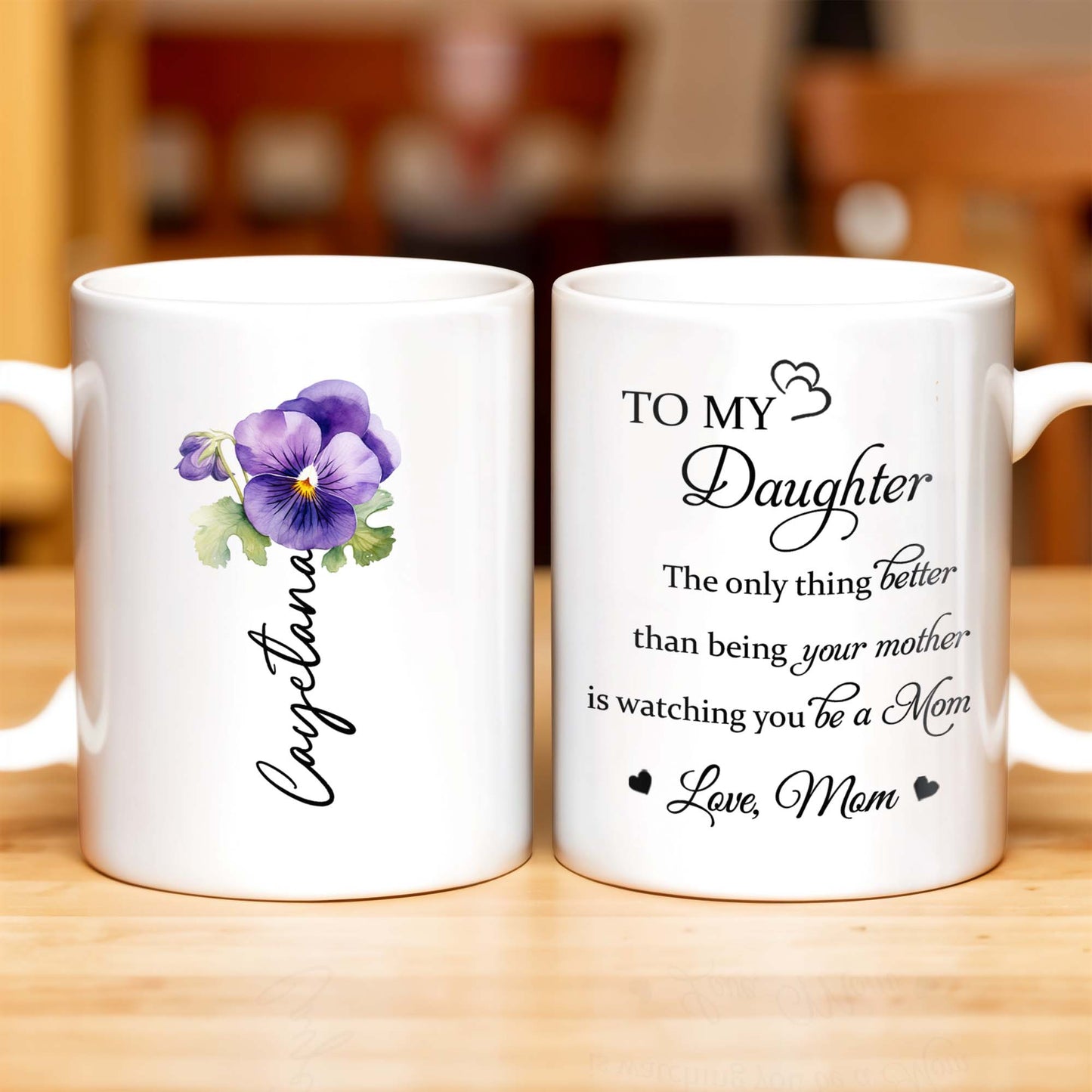 To My Daughter Watching You Be A Mom Pansy Flower Mug - Personalized Custom Coffee Mug - DAU079_MG