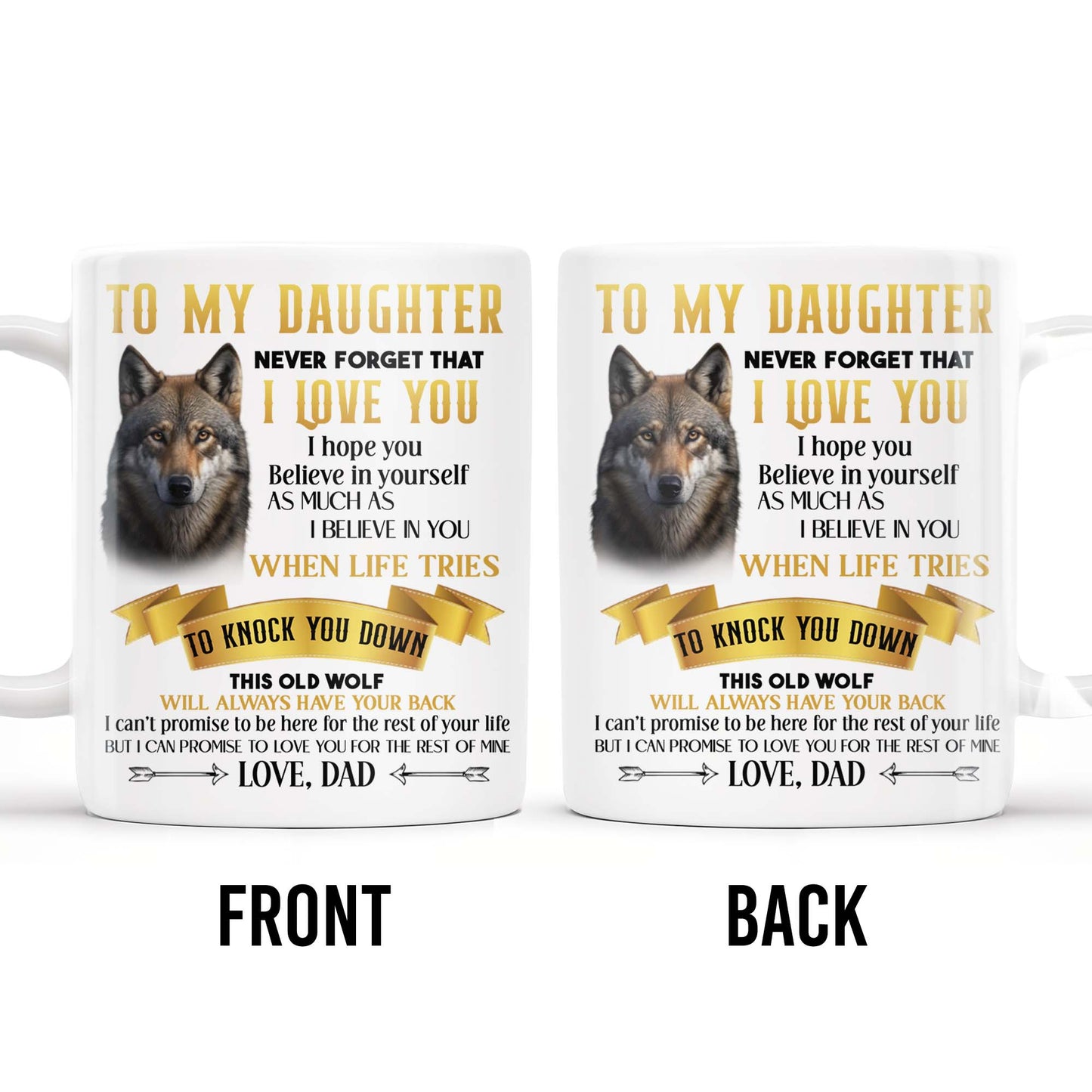 Wolf And Banner Inspirational Love Message For Daughter - Personalized Custom Coffee Mug - DAU096_MG