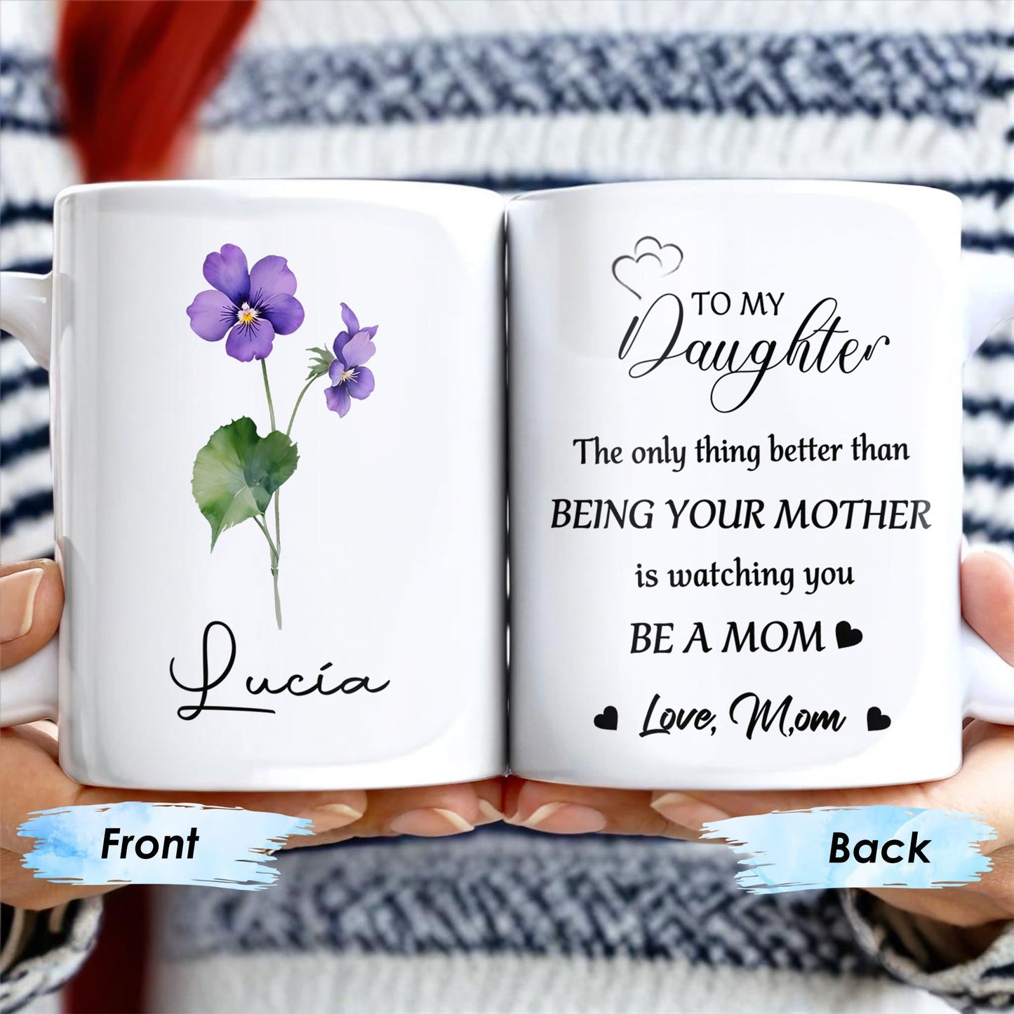 Watching You Be A Mom Heart and Flowers Design - Personalized Custom Coffee Mug - DAU097_MG