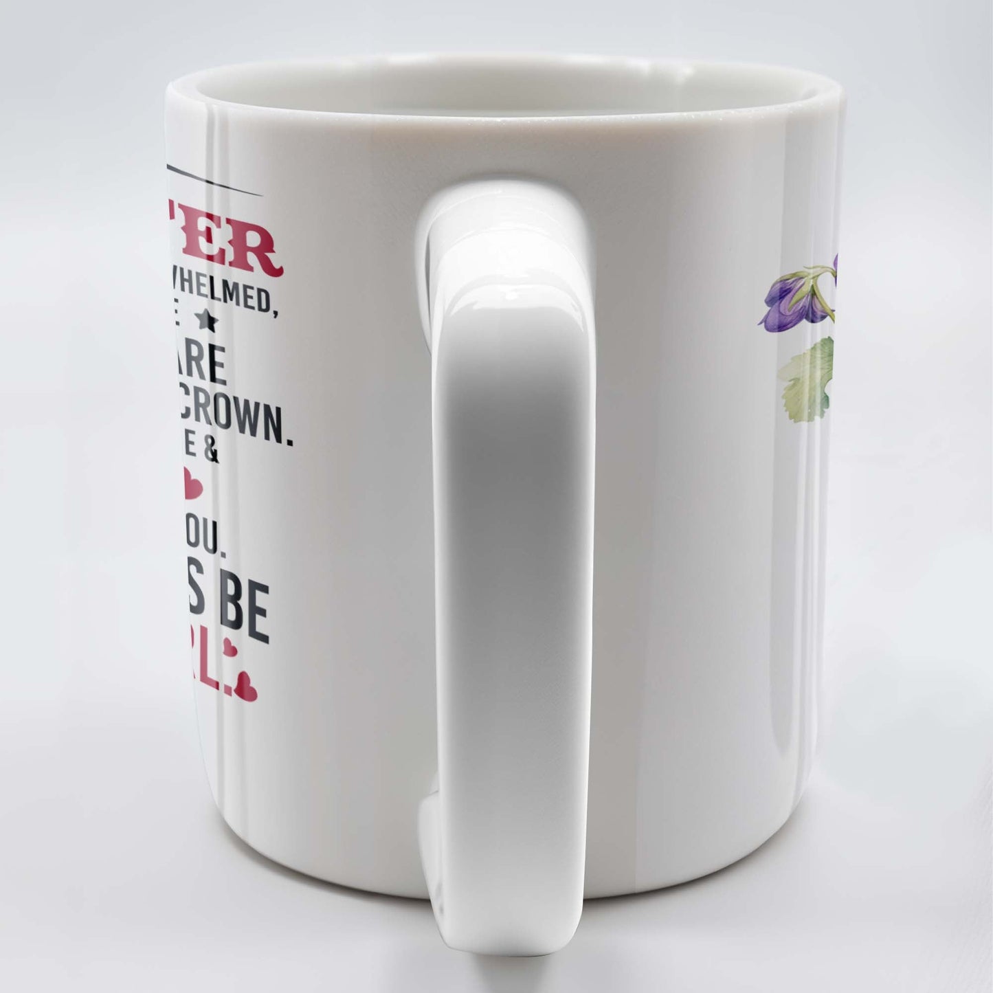 Courage And Love Message From Mom To Daughter - Personalized Custom Coffee Mug - DAU102_MG