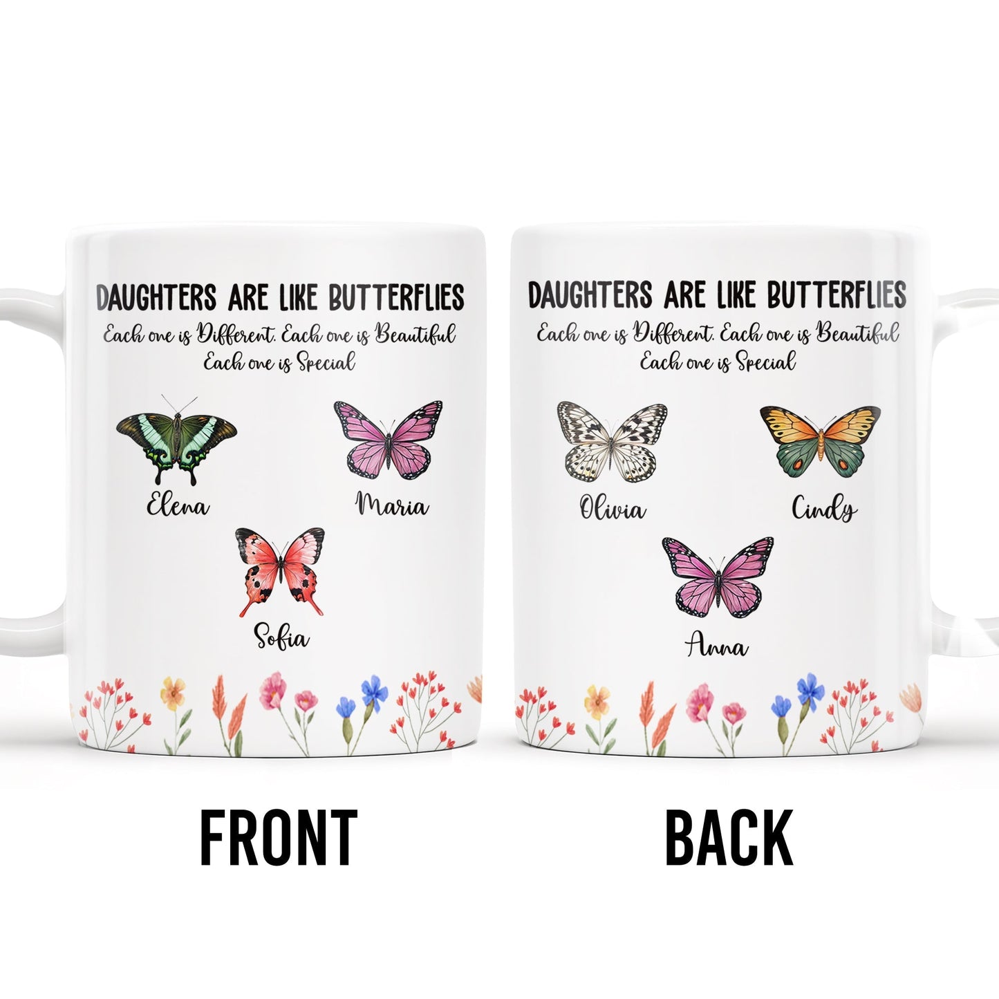 Daughters Like Butterflies Beautiful Special Mug - Personalized Custom Coffee Mug - DAU106_MG