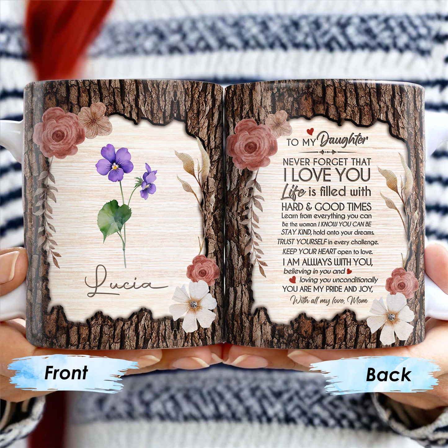 I Love You Life Is Filled With Hard & Good Times Tree Bark And Flowers Design - Personalized Custom Coffee Mug - DAU107_MG