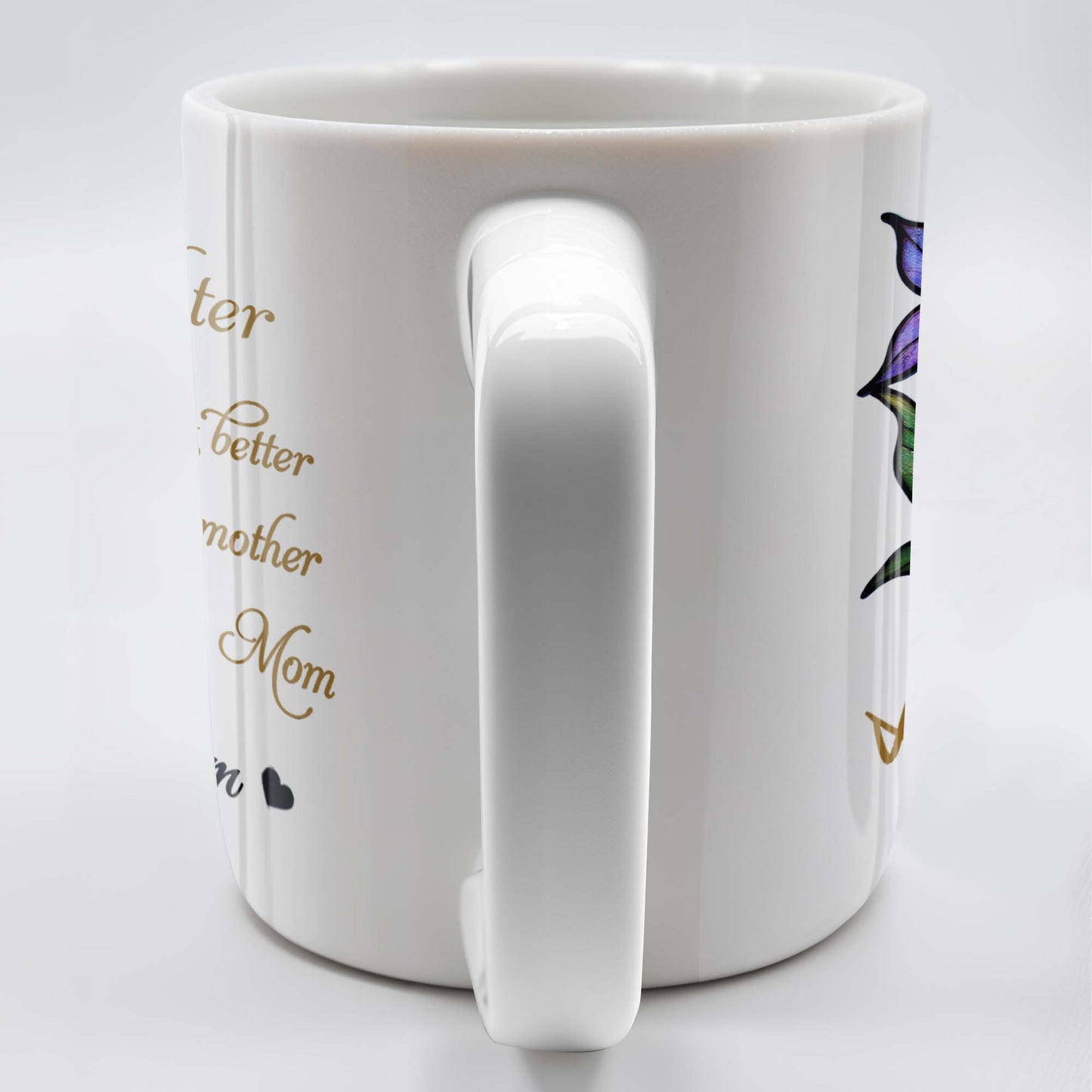 To My Daughter, The Only Thing Better Than Being Your Mother, Flower and Heart - Personalized Custom Coffee Mug - DAU166_MG