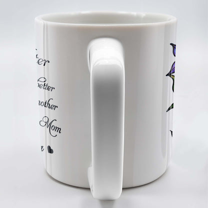 To My Daughter, The only thing better than being your mother is watching you be a Mom, Flower and Heart - Personalized Custom Coffee Mug - DAU167_MG