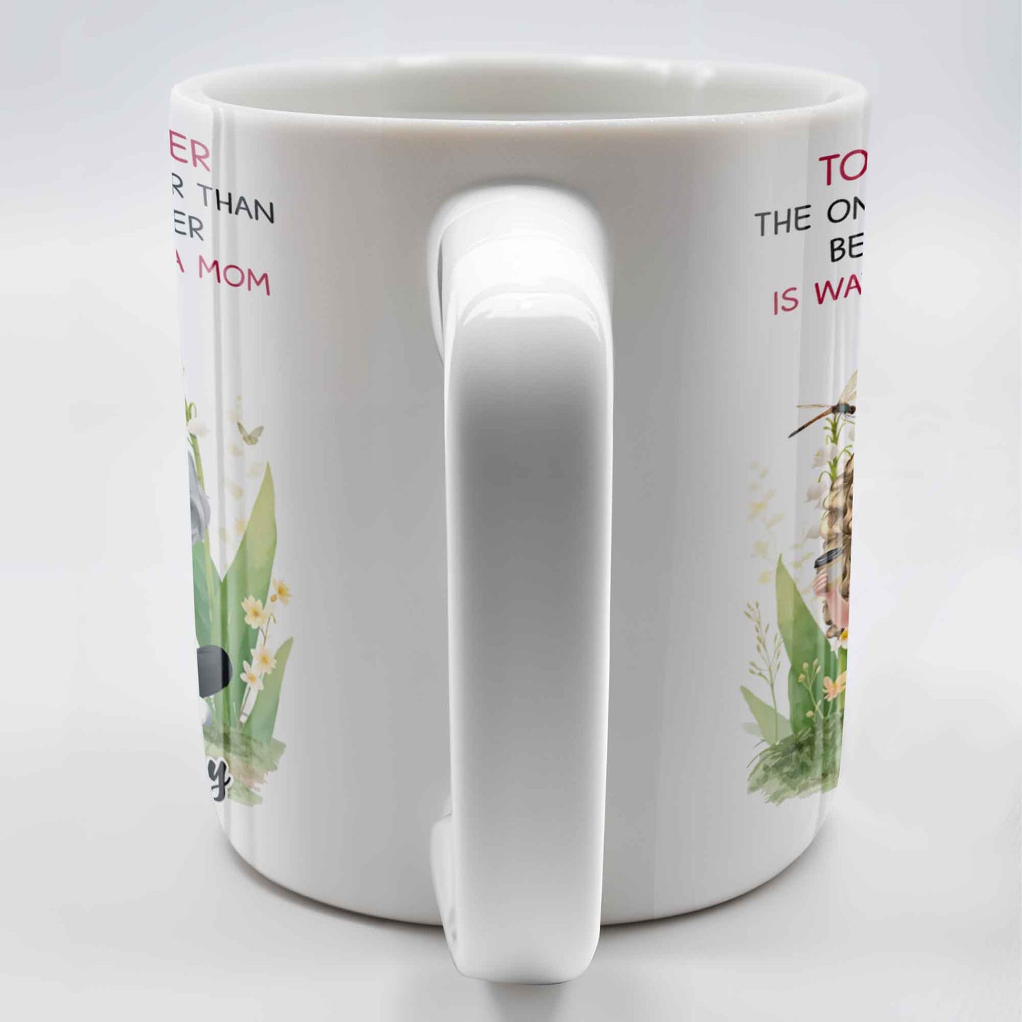 To My Daughter The Only Thing Better Than Being Your Mother Is Watching You Be A Mom, Mother And Daughter, Flowers - Personalized Custom Coffee Mug - DAU174_MG