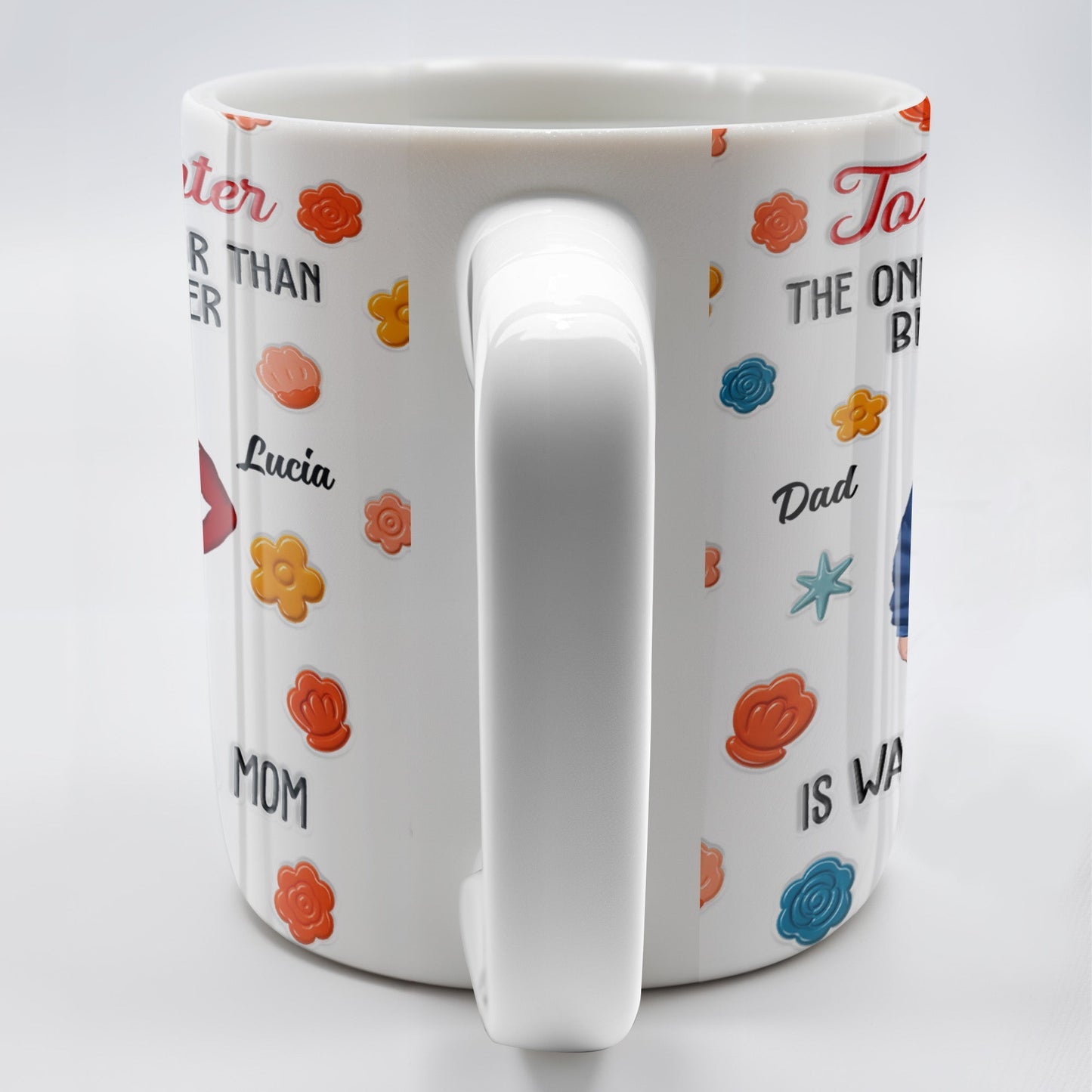 To My Daughter, The Only Thing Better Than Being Your Father, Father And Daughter, Flowers - Personalized Custom Coffee Mug - DAU175_MG