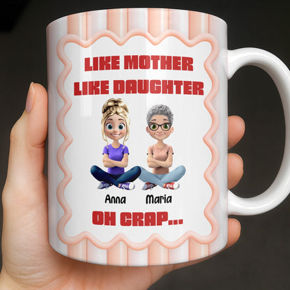 Like Mother Like Daughter, Animated Characters - Personalized Custom Coffee Mug - DAU295_MG