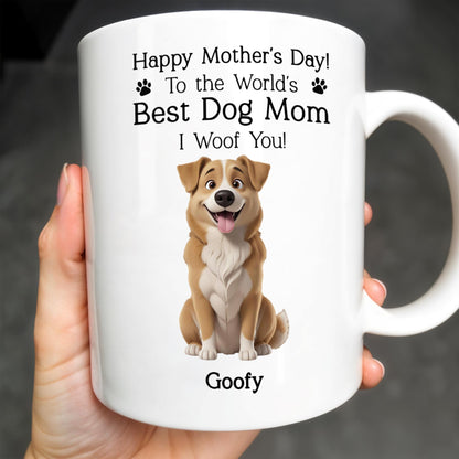 Happy Mother's Day! To the World's Best Dog Mom I Woof You, Dog and Paw Prints - Personalized Custom Coffee Mug - DGM003_MG