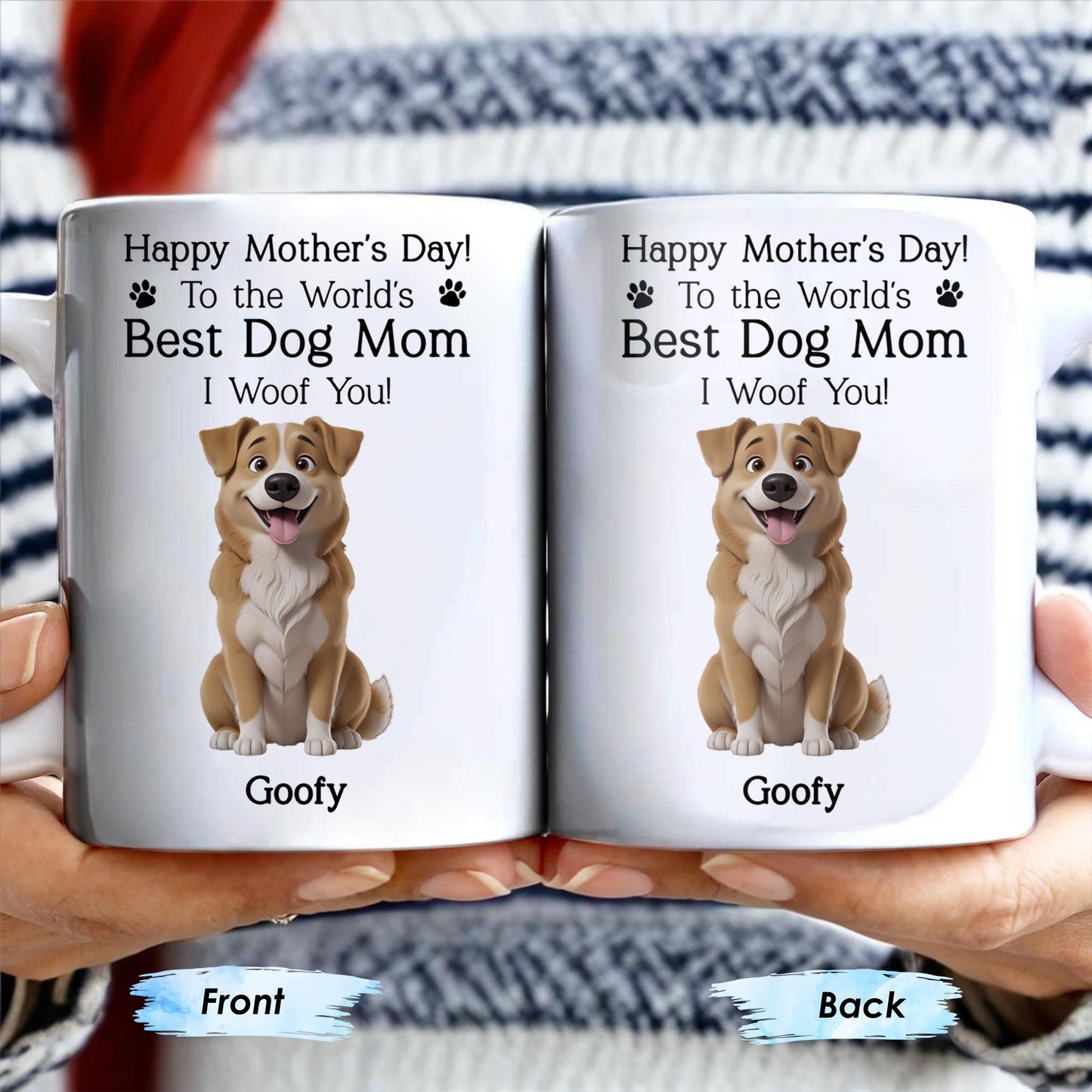 Happy Mother's Day! To the World's Best Dog Mom I Woof You, Dog and Paw Prints - Personalized Custom Coffee Mug - DGM003_MG