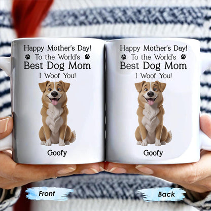 Happy Mother's Day! To the World's Best Dog Mom I Woof You, Dog and Paw Prints - Personalized Custom Coffee Mug - DGM003_MG