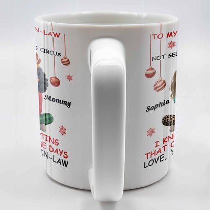 To My Daughter-In-Law Thank You For Not Selling Him To The Circus - Personalized Custom Coffee Mug - DILA013_MG