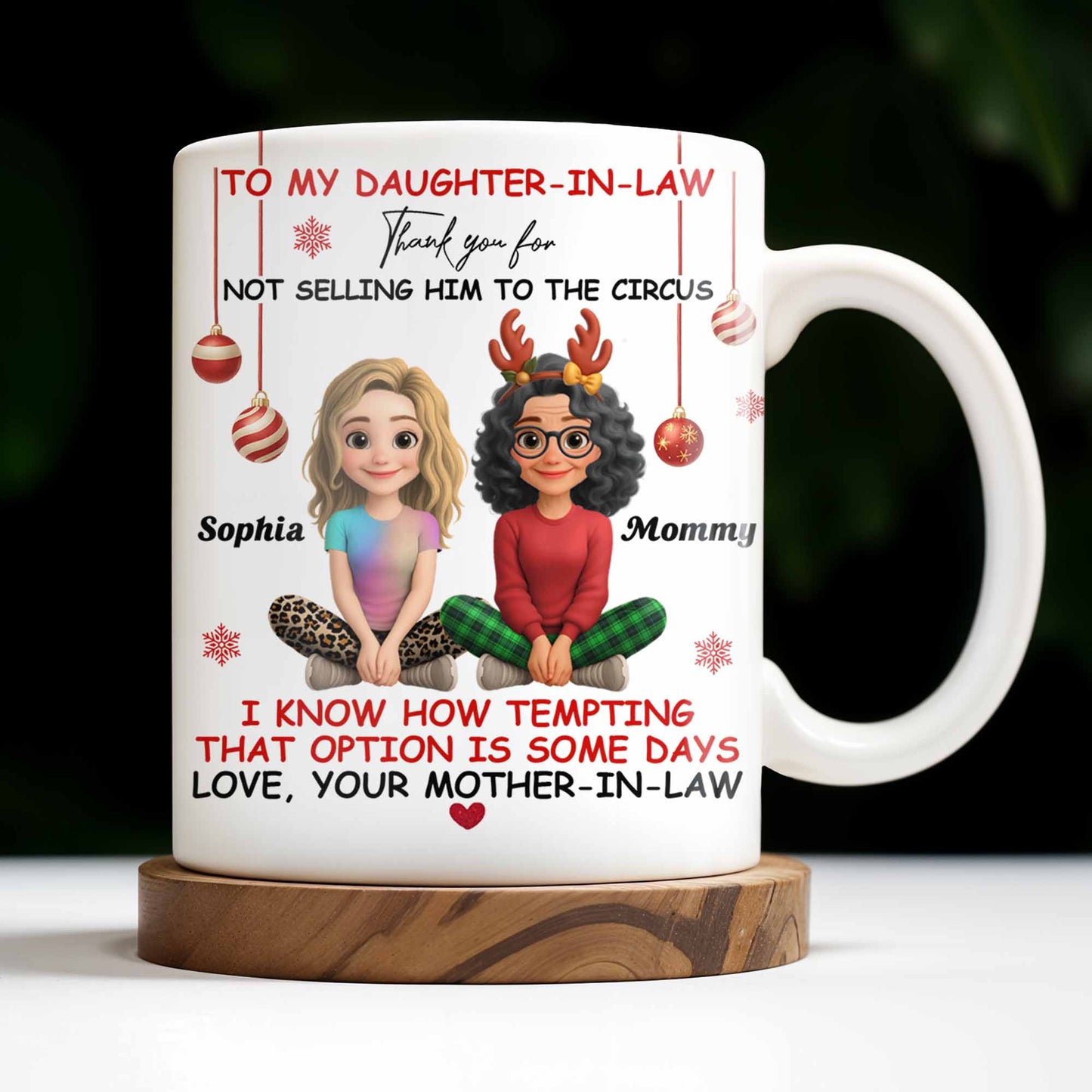 To My Daughter-In-Law Thank You For Not Selling Him To The Circus - Personalized Custom Coffee Mug - DILA013_MG