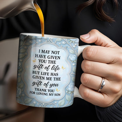 Thank You For Loving My Son, Floral Design - Personalized Custom Coffee Mug - DILA026_MG
