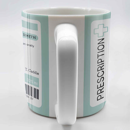 Prescription Tea, One Dose To Be Taken 3-4 Times Per Day - Personalized Custom Coffee Mug - DOC038_MG