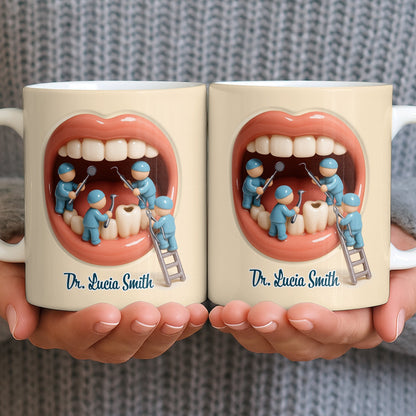To My Favorite Dentist, A Smile Better Than Any - Personalized Custom Coffee Mug - DOC069_MG