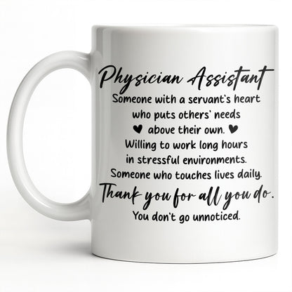 Physician Assistant Thank You For All You Do - Personalized Custom Coffee Mug - DOC082_MG