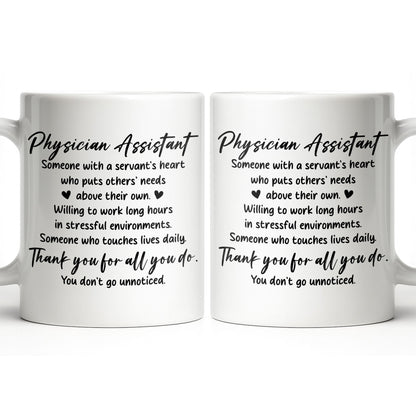 Physician Assistant Thank You For All You Do - Personalized Custom Coffee Mug - DOC082_MG