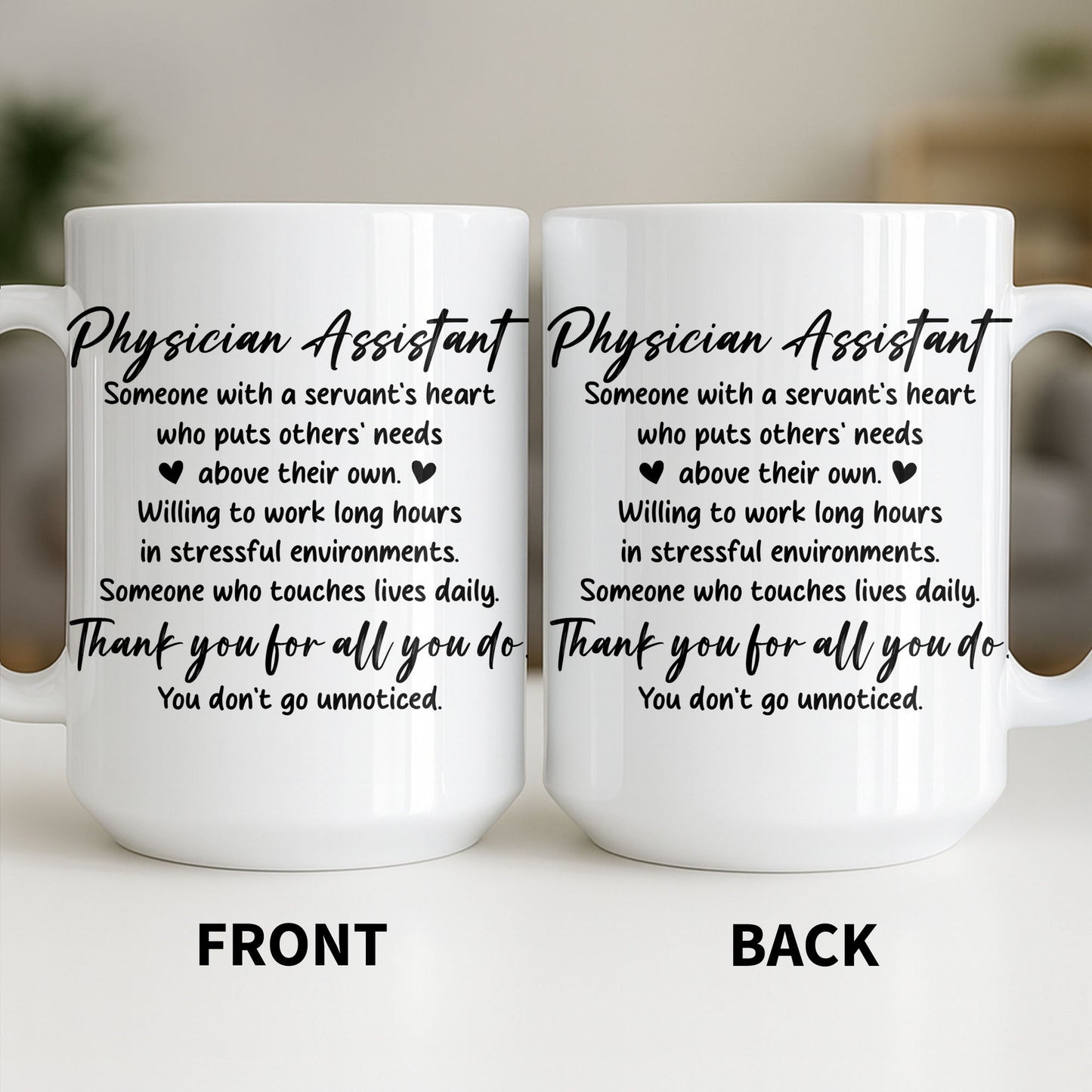 Physician Assistant Thank You For All You Do - Personalized Custom Coffee Mug - DOC082_MG