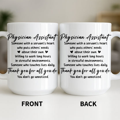 Physician Assistant Thank You For All You Do - Personalized Custom Coffee Mug - DOC082_MG