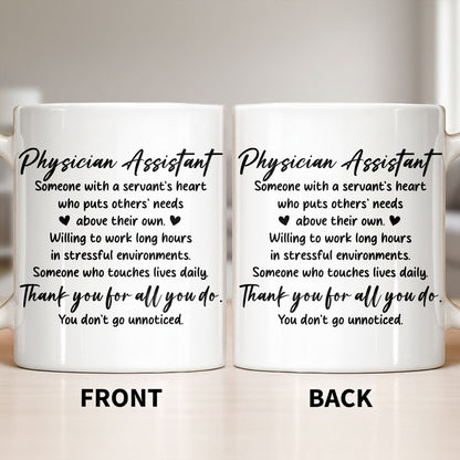 Physician Assistant Thank You For All You Do - Personalized Custom Coffee Mug - DOC082_MG
