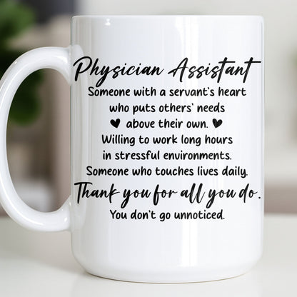Physician Assistant Thank You For All You Do - Personalized Custom Coffee Mug - DOC082_MG